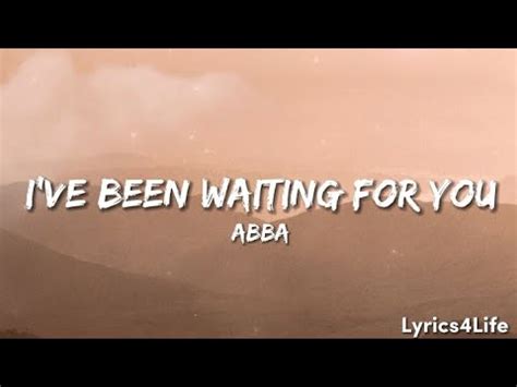 i ve been waiting for you lyrics|More.